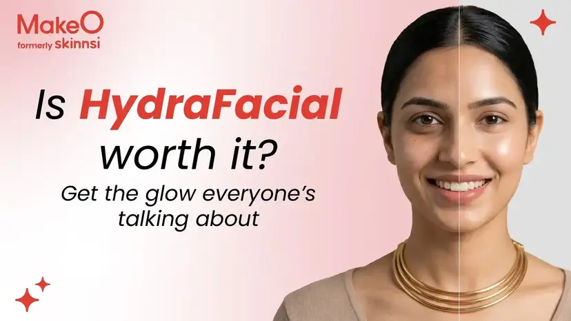 Is HydraFacial Worth It? Real Benefits You Should Know